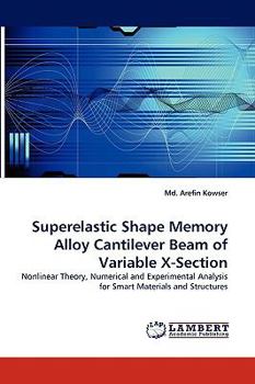 Paperback Superelastic Shape Memory Alloy Cantilever Beam of Variable X-Section Book