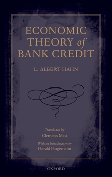 Hardcover Economic Theory of Bank Credit Book