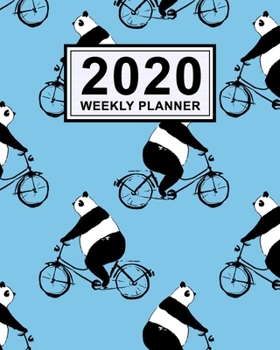 Panda Weekly Planner 2020 : Panda 2020 Daily, Weekly & Monthly Calendar Planner - January to December - 110 Pages (8x10)