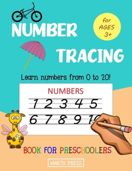 Paperback Number Tracing Book For Preschoolers: Learn Numbers 0 to 20! Book