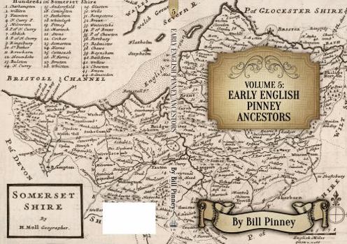 Paperback Volume 5: Early Pinney English Ancestors Book