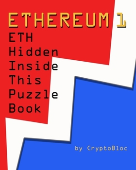 Paperback Ethereum 1: ETH Hidden Inside This Puzzle Book