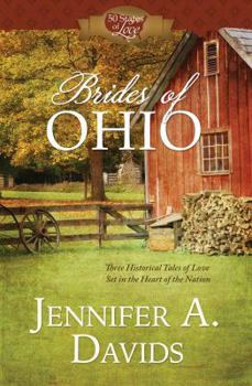 Buckeye Dreams: Three Historical Tales of Love Set in the Heart of Ohio