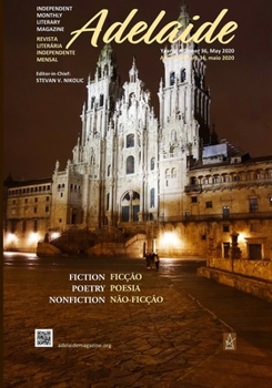 Paperback Adelaide: Independent Literary Magazine No. 36, May 2020 Book