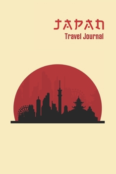 Japan Travel Journal: Perfect for taking notes, writing and sketching, Blank Notebook/Journal/Diary, Large 6 x 9 inch, 120 Blank Pages