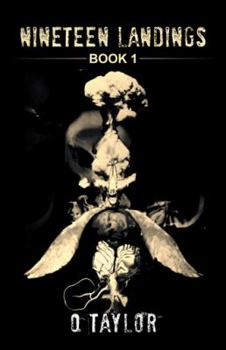 Paperback Nineteen Landings: Book 1 Book