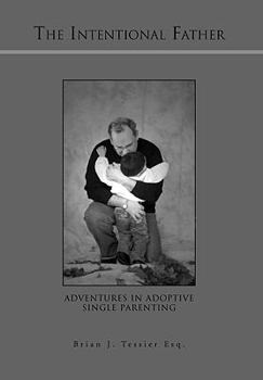 Hardcover The Intentional Father Book