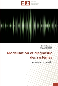 Paperback Modélisation et diagnostic des systèmes [French] Book