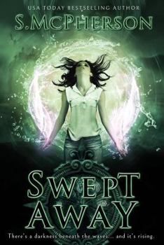 Swept Away - Book #3 of the Last Elentrice