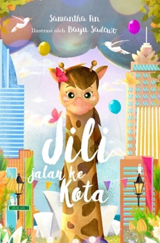 Hardcover Jili jalan ke kota [Indonesian] Book