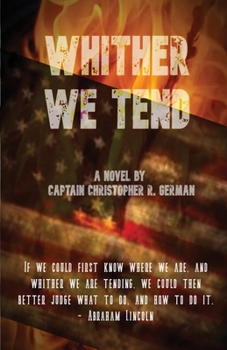 Paperback Whither We Tend Book