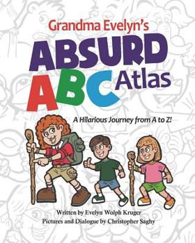 Paperback Grandma Evelyn's Absurd ABC Atlas Book