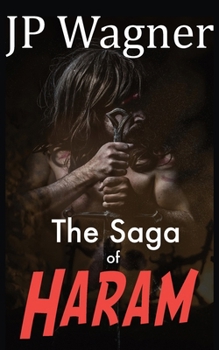 Paperback The Saga of Haram Book