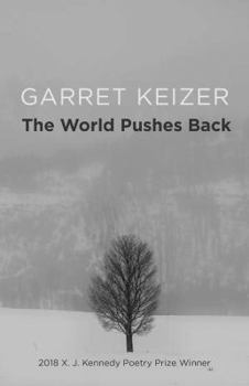 Paperback The World Pushes Back: Poems Book