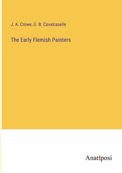 Paperback The Early Flemish Painters Book