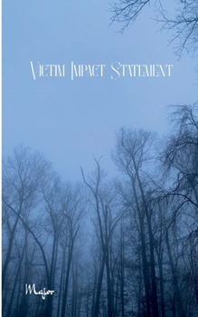 Victim Impact Statement