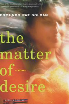 Paperback The Matter of Desire Book