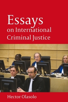 Hardcover Essays on International Criminal Justice Book