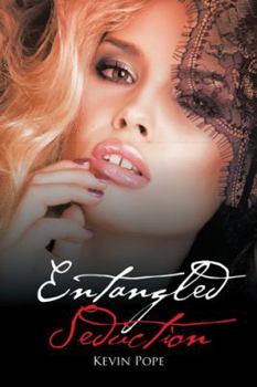 Paperback Entangled Seduction Book