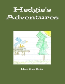 Paperback Hedgie's Adventures Book
