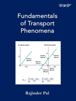 Paperback Fundamentals of Transport Phenomena Book