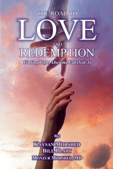 Paperback The Road to Love and Redemption Volume-III Book