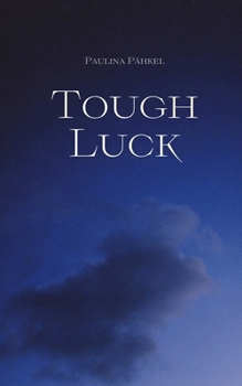 Paperback Tough Luck Book