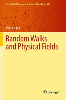 Paperback Random Walks and Physical Fields Book