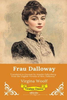 Frau Dalloway German Version of Mrs. Dalloway (German Edition)