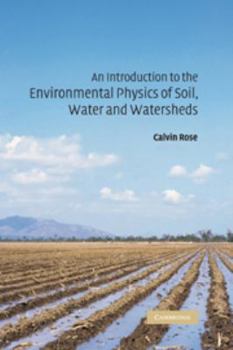 Electronics An Introduction to the Environmental Physics of Soil, Water and Watersheds Book