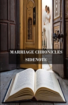 Paperback Marriage Chronicles (Sidenote) Book