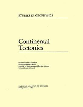 Continental Tectonics (Studies in Geophysics)