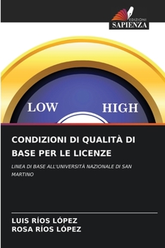 Paperback Condizioni Di Qualità Di Base Per Le Licenze [Italian] Book