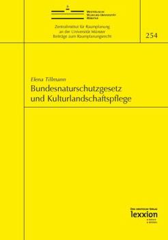 Paperback Bundesnaturschutzgesetz Und Kulturlandschaftspflege [German] Book