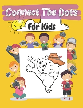 Paperback Connect The Dots For Kids: 48 Animals Dot-Dot For kids 4-12, Challenging and Fun Dot to Dot Book