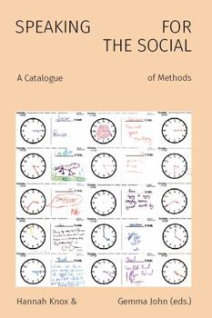 Paperback Speaking for the Social: A Catalog of Methods Book