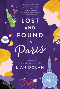 Paperback Lost and Found in Paris [Large Print] Book