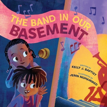 Hardcover The Band in Our Basement: A Picture Book