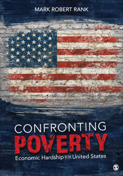 Paperback Confronting Poverty: Economic Hardship in the United States Book