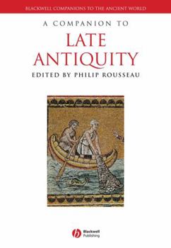 Paperback A Companion to Late Antiquity Book