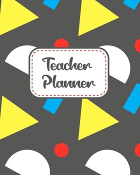 Teacher Planner: Gift Inspirational and Motivational Gift Idea for Teacher! The Ultimate Teacher Planner as Teacher's Day Appreciation Gifts ... Teacher Planner as Teacher Appreciation