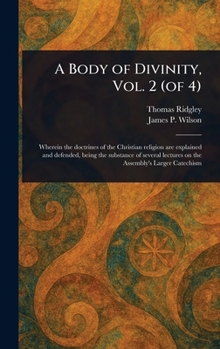 Hardcover A Body of Divinity, Vol. 2 (of 4) Book