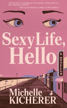 Paperback Sexy Life, Hello Book