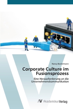 Paperback Corporate Culture im Fusionsprozess [German] Book