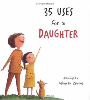 Hardcover 35 Uses for a Daughter Book