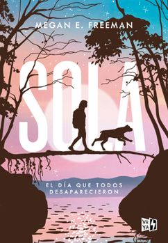 Sola (Alone) (Spanish Edition)