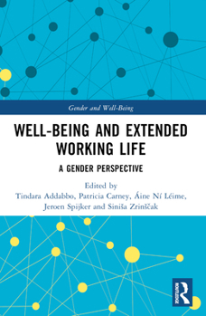 Paperback Well-Being and Extended Working Life: A Gender Perspective Book