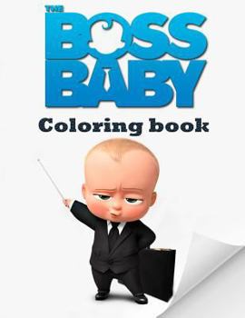 The Boss Baby Coloring Book