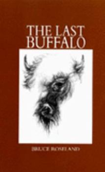 Hardcover The Last Buffalo Book