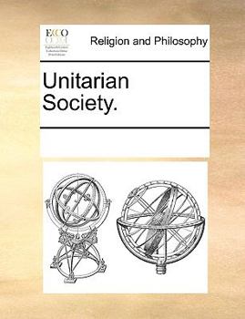 Paperback Unitarian Society. Book